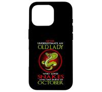 An Old Lady Who Loves Snakes Was Born In October Birthday Custodia per iPhone 16 Pro