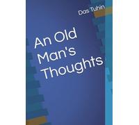 An Old Man's Thoughts