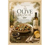An Olive Branch: A Simple Healthy Cooking and Shopping Guide for Veterans Living Alone