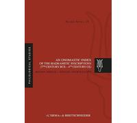 An onomastic index of the Ḥaḍramitic inscriptions (7th century BCE - 4th century CE)