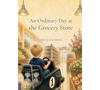 An Ordinary Day at the Grocery Store