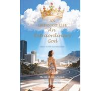 An Ordinary Life, An Extraordinary God