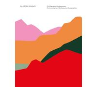 An Orobic journey: on migratory restlessness, community, and multispecies geographies
