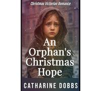 An Orphan's Christmas Hope