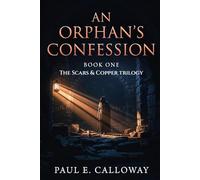 An Orphan's Confession