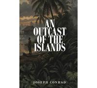 An Outcast of the Islands