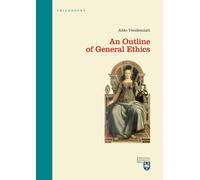 An outline of general ethics - Vendemiati Aldo