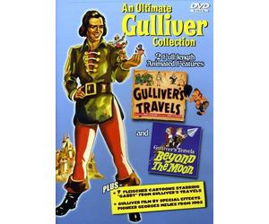 An Ultimate Gulliver Collection: Gulliver's Travels / Gulliver's Travels Beyond the Moon