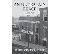 An Uncertain Peace