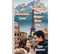 An Unfolding Love: The Unmapped Heart