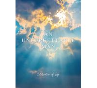 An Unforgettable Man Celebration of Life: Celebration of Life Funeral Guest Book | An Unforgettable Man Guest Book Funeral Memorial Service Guest Book ... w/ Sunshine & Clouds (Premium Cream Paper)