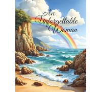 An Unforgettable Woman Funeral Guest Book: Beach and Rainbow: In Loving Memory Celebration of Life Memorial Service Sign In Book for Guests to Share ... Condolences | Beach Rainbow Ocean Keepsake