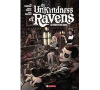 An unkindness of ravens. La vendetta dei corvi