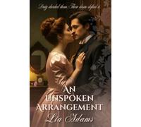 An Unspoken Arrangement: 1