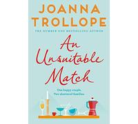 An Unsuitable Match: An Emotional and Uplifting Story about Second Chances