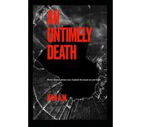 An Untimely Death: Detective Davies & Stanton Files 1