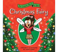An Untold Story of the Christmas Fairy