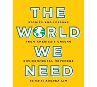 Ana Baptista The World We Need (Tascabile)