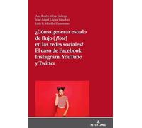 Ana Belén Mera ¿Cómo generar estado de flujo (flow) en las r (Copertina rigida)