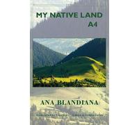Ana Blandiana My Native Land A4 (Tascabile)