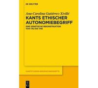 Ana-Carolina Gutiérrez-Xivill Kants ethischer Autonomiebegrif (Copertina rigida)