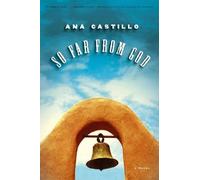 Ana Castillo So Far from God (Tascabile)