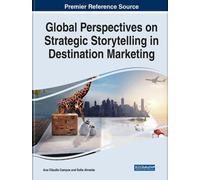 Ana Cláudia Cam Global Perspectives on Strategic Storytelling (Copertina rigida)
