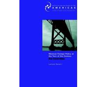 Ana Covarrubias Mexican Foreign Policy at the Turn of the Twenty-fir (Tascabile)