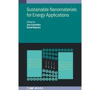 Ana Cremades Sustainable Nanomaterials for Energy Application (Copertina rigida)