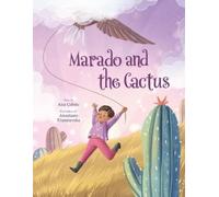Ana Cybela Marado and the Cactus (Tascabile)