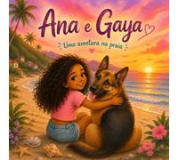 Ana e Gaya: Uma Aventura na Praia