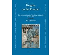 Ana Echevarria Knights on the Frontier (Copertina rigida)