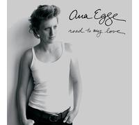 Ana Egge - Road to My Love