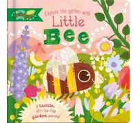 Ana Eguaras Explore the Garden with Little Bee (Libro di cartone)