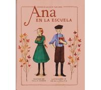 Ana en la escuela / Anne's School Days