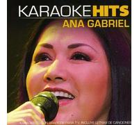 Ana Gabriel - Karaoke: Ana Gabriel