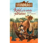 Ana Galán Mondragó 2. Rídel Y Los Árboles Parlantes (Tascabile)
