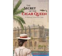 Ana Galana The Secret of the Cigar Queen (Tascabile)