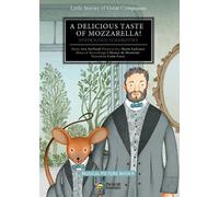 Ana Gerhard A Delicious Taste of Mozzarella (Copertina rigida)
