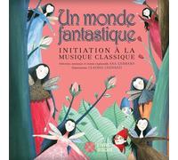 Ana Gerhard Claudia Legnazzi Un monde fantastique (Copertina rigida)
