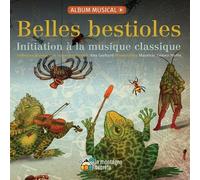 Ana Gerhard Mauricio Gómez Morín Belles bestioles (Copertina rigida)