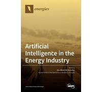 Ana Gil Gonzale Artificial Intelligence in the Energy Industr (Copertina rigida)