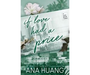 Ana Huang If Love Had a Price (Tascabile) If Love