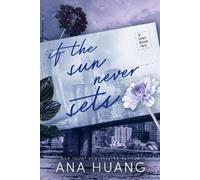 Ana Huang If the Sun Never Sets (Tascabile)