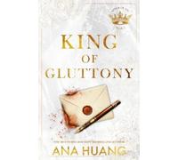 Ana Huang King of Gluttony (Tascabile) Kings of Sin
