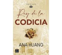 Ana Huang Rey de la Codicia / King of Greed (Tascabile) Pecados