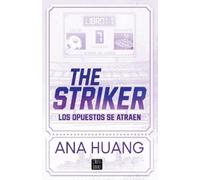 Ana Huang The Striker: Los Opuestos Se Atraen (Tascabile) Juego