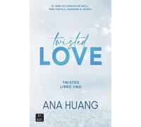 Ana Huang Twisted Love: Él Tiene Un Corazón de Hielo... Pero Por Ell (Tascabile)
