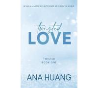 Ana Huang Twisted Love (Tascabile) Twisted
