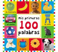 Ana Isabel Gallo López Mis primeras 100 palabras (Pequeñas manitas) (Tascabile)